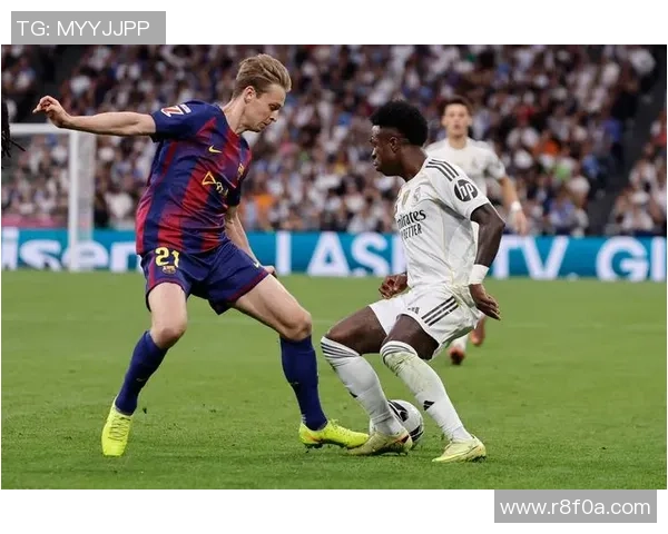 佩德里表示皇马控球与攻击力兼备巴萨需掌控节奏争取成为比赛主导方